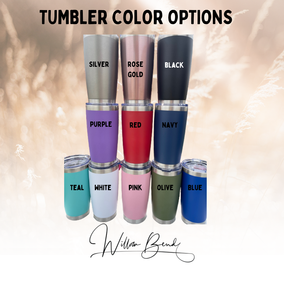 Mother’s Day Engraved Tumbler – 20 oz