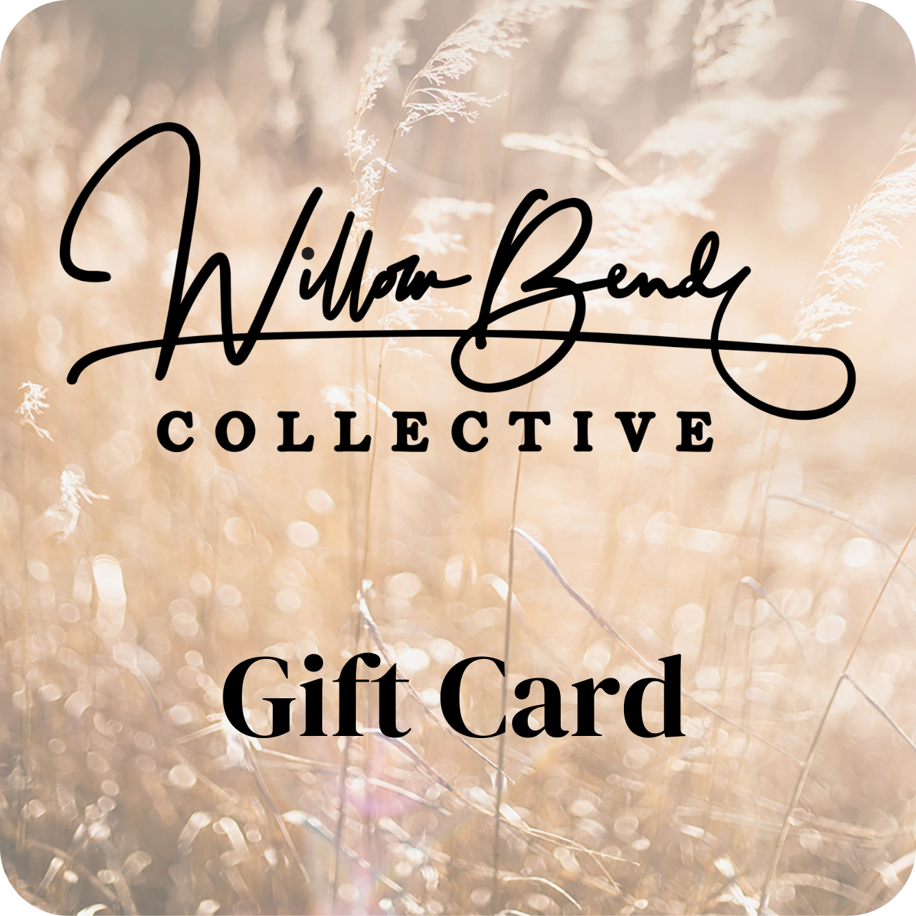 Willow Bend Gift Card